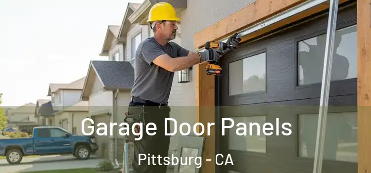  Garage Door Panels Pittsburg - CA